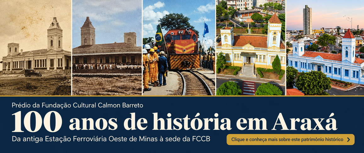 100 ANOS DE HISTÓRIA EM ARAXÁ